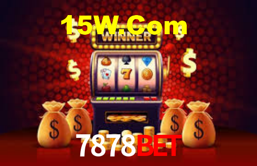 7878BET,7878BET.Com